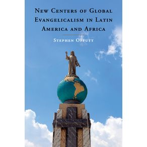 New-Centers-of-Global-Evangelicalism-in-Latin-America-and-Africa