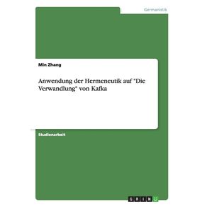 Anwendung-der-Hermeneutik-auf-Die-Verwandlung-von-Kafka