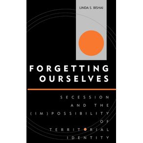 Forgetting-Ourselves