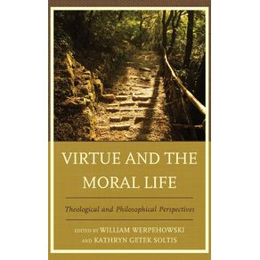 Virtue-and-the-Moral-Life
