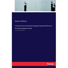 A-Practical-Grammar-of-the-Sanskrit-Language-Arranged-with-Reference-to-the-Classical-Languages-of-Europe