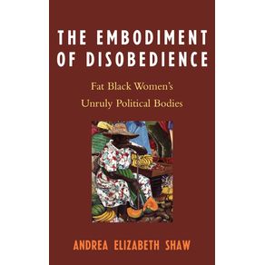 The-Embodiment-of-Disobedience