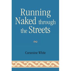 Running-Naked-Through-the-Streets