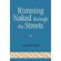 Running-Naked-Through-the-Streets