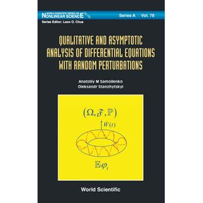 Qualitative-and-Asymptotic-Analysis-of-Differential-Equations-with-Random-Perturbations