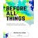 Before-All-Things--Men-