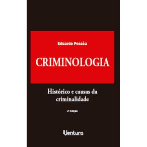 Criminologia--Historico-e-causas-da-criminalidade