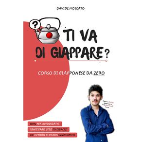TI-VA-DI-GIAPPARE----il-giapponese-spiegato-da-zero-in-modo-semplice