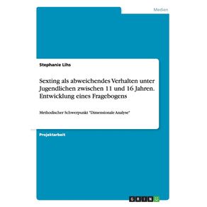 Sexting-als-abweichendes-Verhalten-unter-Jugendlichen-zwischen-11-und-16-Jahren.-Entwicklung-eines-Fragebogens