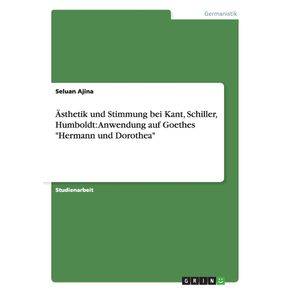 Asthetik-und-Stimmung-bei-Kant-Schiller-Humboldt