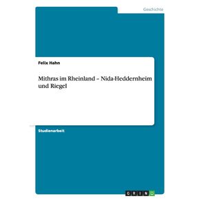 Mithras-im-Rheinland---Nida-Heddernheim-und-Riegel