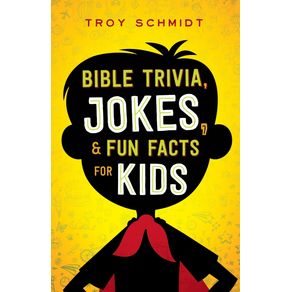 Bible-Trivia-Jokes-and-Fun-Facts-for-Kids