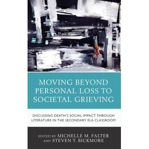 Moving-Beyond-Personal-Loss-to-Societal-Grieving
