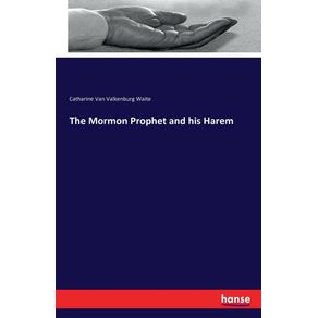 The-Mormon-Prophet-and-his-Harem