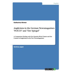 Anglicisms-in-the-German-Newsmagazines-FOCUS-and-Der-Spiegel