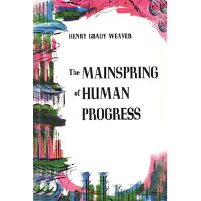 The-Mainspring-of-Human-Progress