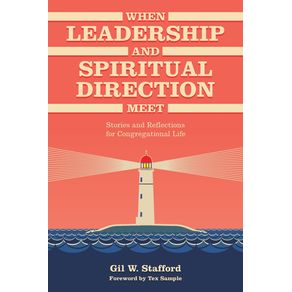 When-Leadership-and-Spiritual-Direction-Meet
