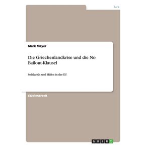 Die-Griechenlandkrise-und-die-No-Bailout-Klausel