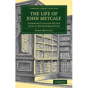 The-Life-of-John-Metcalf