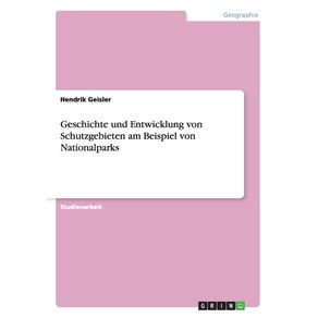 Geschichte-und-Entwicklung-von-Schutzgebieten-in-Nationalparks