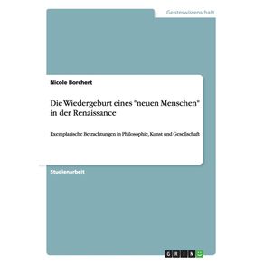 Die-Wiedergeburt-eines-neuen-Menschen-in-der-Renaissance