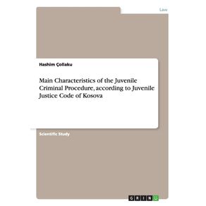 Main-Characteristics-of-the-Juvenile-Criminal-Procedure-according-to-Juvenile-Justice-Code-of-Kosova