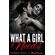 What-A-Girl-Needs-(Billionaire-Romance)-(Book-2)-((An-Alpha-Billionaire-Romance))-(Volume-2)