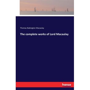 The-complete-works-of-Lord-Macaulay
