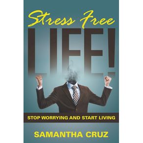 Stress-Free-Life-