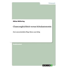 Chancengleichheit-versus-Schulautonomie