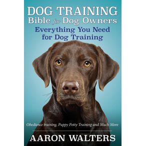 Dog-Training-Bible-for-Dog-Owners