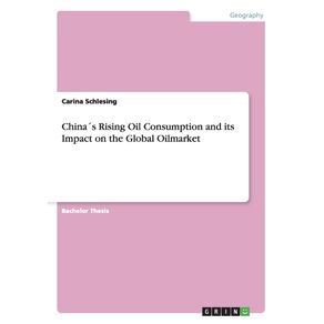 China-s-Rising-Oil-Consumption-and-its-Impact-on-the-Global-Oilmarket