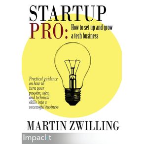 StartupPro---How-to-Set-up-and-Grow-a-Tech-Business