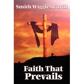 Faith-That-Prevails