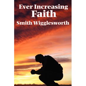 Ever-Increasing-Faith