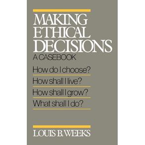Making-Ethical-Decisions