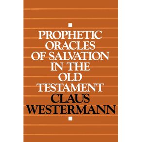 Prophetic-Oracles-of-Salvation-in-the-Old-Testament