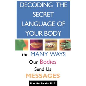 Decoding-the-Secret-Language-of-Your-Body