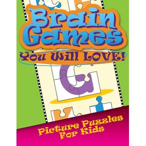 Brain-Games-You-Will-Love-Picture-Puzzles-for-Kids