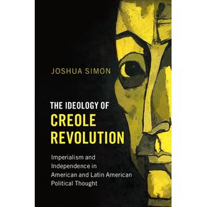 The-Ideology-of-Creole-Revolution