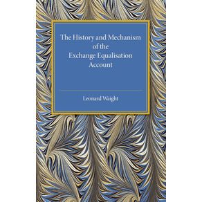 The-History-and-Mechanism-of-the-Exchange-Equalisation-Account