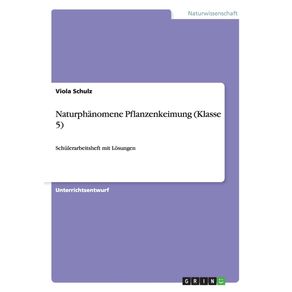 Naturphanomene-Pflanzenkeimung--Klasse-5-