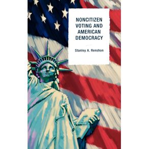 Noncitizen-Voting-and-American-Democracy