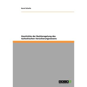 Geschichte-der-Rechtsregelung-des-tschechischen-Versicherungswesens