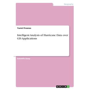 Intelligent-Analysis-of-Hurricane-Data-over-GIS-Applications