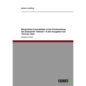 Burgerliche-Frauenbilder-in-der-Printwerbung-der-Zeitschrift-Daheim-in-den-Ausgaben-von-1912-bis-1924