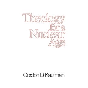 Theology-for-a-Nuclear-Age