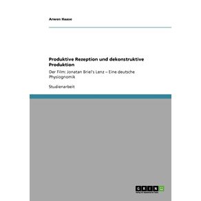 Produktive-Rezeption-und-dekonstruktive-Produktion