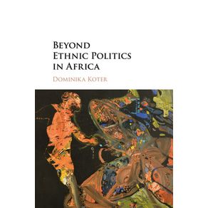 Beyond-Ethnic-Politics-in-Africa