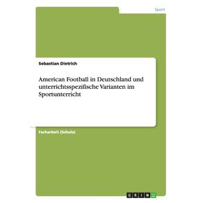 American-Football-in-Deutschland-und-unterrichtsspezifische-Varianten-im-Sportunterricht